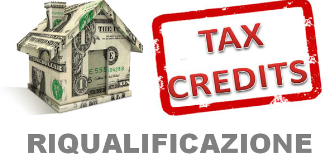 Tax credit riqualificazione – modalità e termini per la presentazione dell’istanza