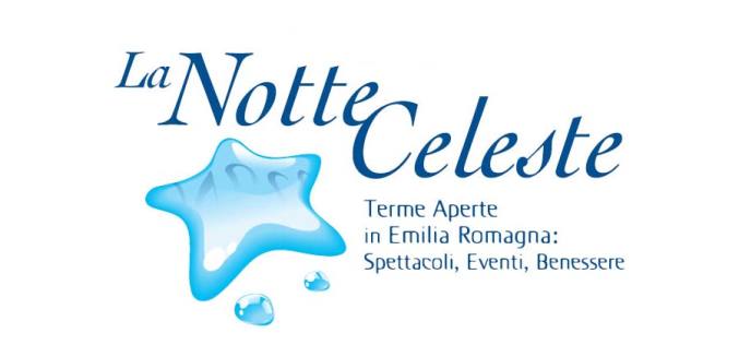 “La Notte Celeste” 17 giugno 2017 – Evento Terme Emilia Romagna