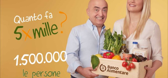 Fondazione Banco Alimentare: hai già deciso a chi destinare il tuo 5xmille?